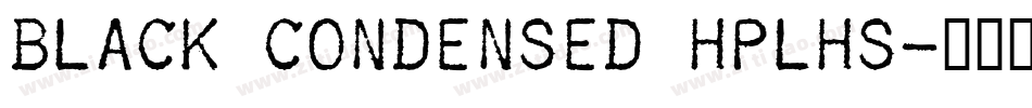 Black Condensed HPLHS字体转换
